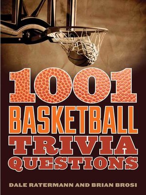 cover image of 1001 Basketball Trivia Questions